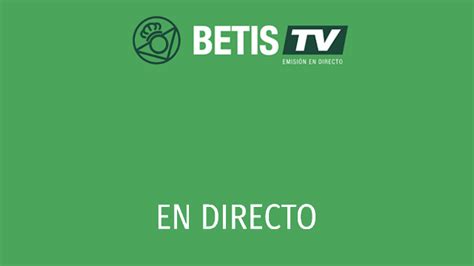 betistv directo - betis en vivo gratis